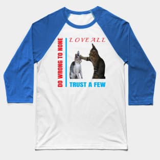 Love All Trust A Few Cute Design Baseball T-Shirt